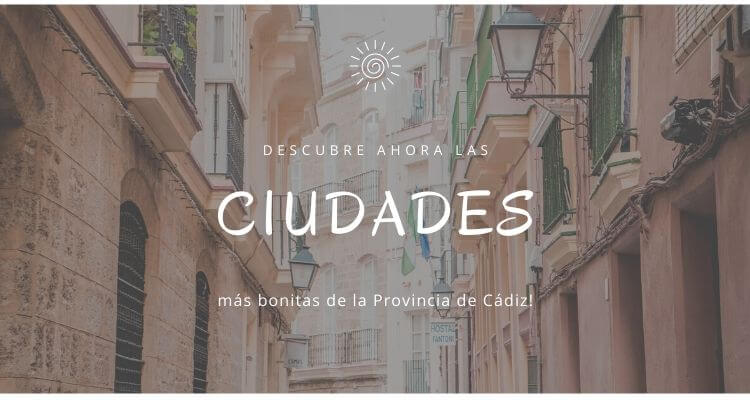 descubrir ciudades cadiz