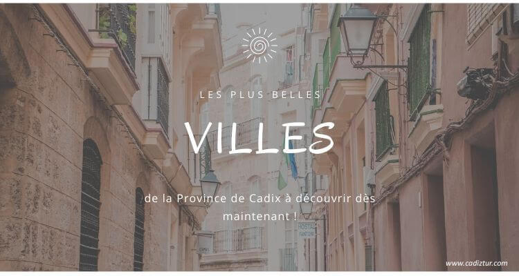 villes province cadix espagne