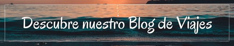 Descubre nuestro Blog de Viajes