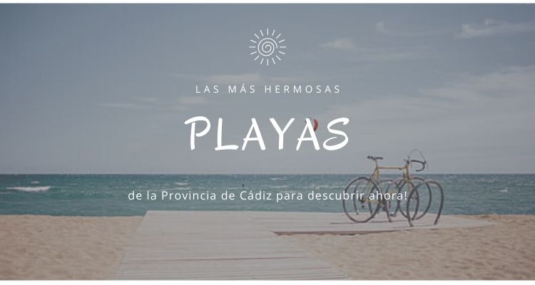 Las Playas de la Provencia de Cadiz